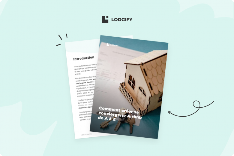 Guide pour creer conciergerie Airbnb